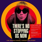 Buy There's No Stopping Us Now: The Female Mods' Forgotten Story CD4