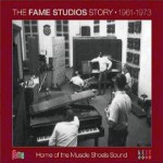 Buy The Fame Studios Story 1961-1973 CD1