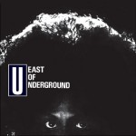 Buy East Of Underground (Vinyl)