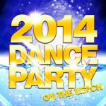 Buy 2014 Dance Party (On The Beach)