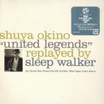 Buy Shuya Okino 'united Legends' CD1