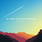 Buy At Home In The Big Lonesome