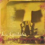 Buy La Guitara: Gender Bending Strings