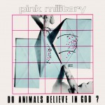 Buy Do Animals Believe In God (Vinyl)