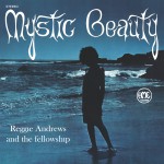 Buy Reggie Andrews & The Fellowship "Mystic Beauty"