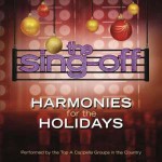 Buy The Sing Off: Harmonies for the Holidays