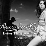 Buy Better Than Goodbye (Acoustic) (CDS)