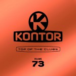 Buy Kontor Top Of The Clubs Vol. 73 CD3