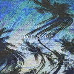 Buy Hold Me (CDS)
