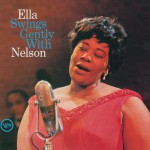 Buy Ella Swings Gently With Nelson (Reissued 1993)