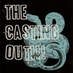 Buy The Casting Out!!!