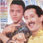 Buy Dos Tiempos Bajo Un Mismo Tono (With Jossie Esteban)