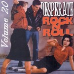 Buy Desperate Rock 'n' Roll Vol. 20