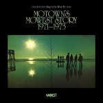 Buy Our Lives Are Shaped By What We Love: Motown's Mowest Story 1971-1973