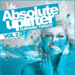 Buy Absolute Uplifter Vol. 2 Euphoric Trance