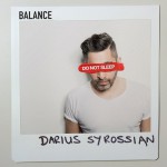 Buy Balance Presents Do Not Sleep Mixed By Darius Syrossian