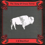 Buy The Song Of Crazy Horse (Reissue 2013)