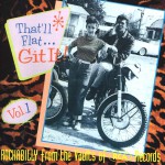 Buy That'll Flat... Git It! Vol. 1