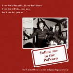 Buy Follow Me To The Popcorn: The Untold History Of The Belgium Popcorn Scene