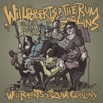 Buy Will Roberts & The Rum Goblins