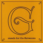 Buy G Stands For Go-Betweens Vol. 2 CD3