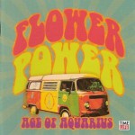 Buy Flower Power The Music of the Love Generation - Age of Aquarius CD2