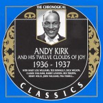 Buy Andy Kirk And His Twelve Clouds Of Joy 1936-1937