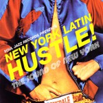 Buy Soul Jazz Records Presents New York Latin Hustle CD1