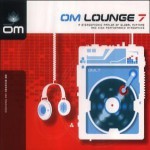 Buy Om Lounge, Vol. 7