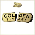 Buy Golden Ticket CD1