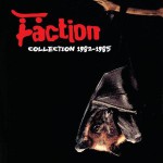 Buy The Faction Collection 1982-1985