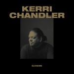 Buy Dj-Kicks (Kerri Chandler) (Mixed Tracks)