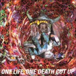 Buy One Life, One Death Cut Up