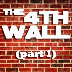 Buy The 4Th Wall (Part 1)