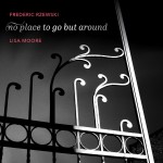 Buy Frederic Rzewski: No Place To Go But Around