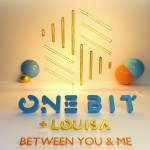 Buy Between You And Me (Feat. Louisa) (CDS)