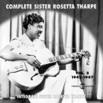 Buy Complete Sister Rosetta Tharpe Vol. 2 (1943-1947) CD2