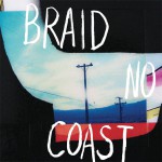 Purchase Braid No Coast