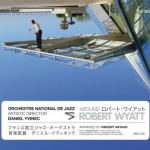 Buy Around Robert Wyatt (With Daniel Yvinec) CD1