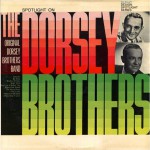 Buy Spotlight On The Dorsey Brothers (Vinyl)