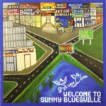 Buy Welcome To Sunny Bluesville