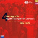 Buy Anthology Of The Royal Concertgebouw Orchestra: 4 Live The Radio Recordings 1970-1980 CD9