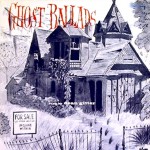 Buy Ghost Ballads (Vinyl)