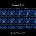 Buy Disconet Remix - Greatest Hits Vol. 02