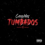 Buy Corridos Tumbados