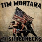 Buy Tim Montana And The Shrednecks