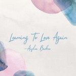 Buy Learning To Love Again (EP)