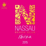 Buy Nassau Beach Club Ibiza 2015 CD1