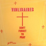 Buy Don't Forget To Pray (Vinyl)