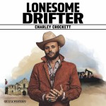 Purchase Charley Crockett Lonesome Drifter